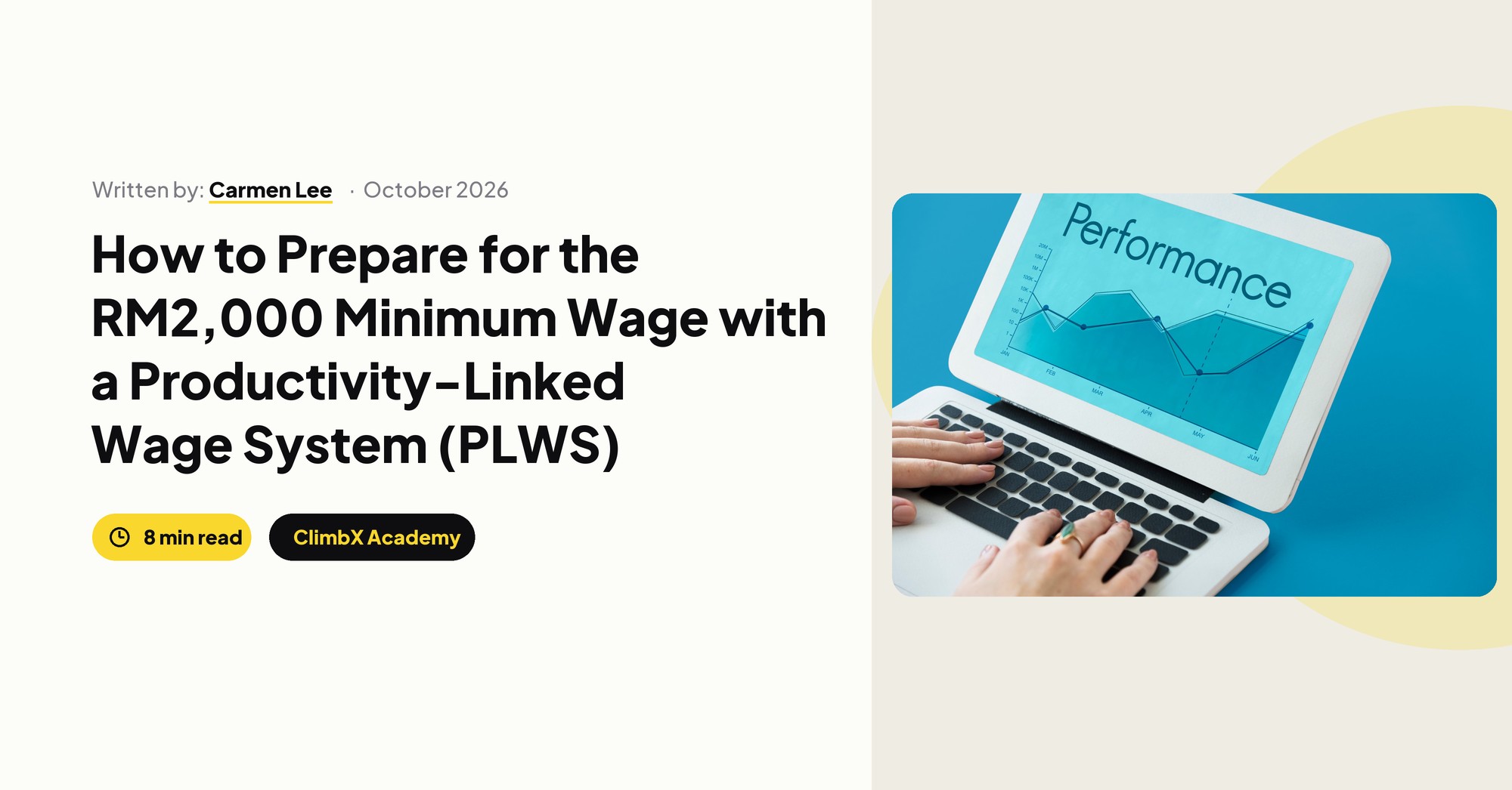 How to Prepare for the RM2,000 Minimum Wage with a Productivity-Linked Wage System (PLWS), by Carmen Lee, ClimbX Academy
